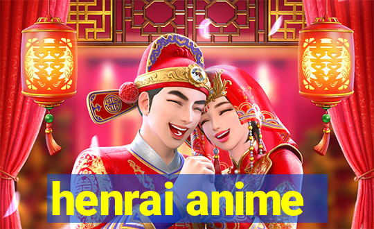 henrai anime